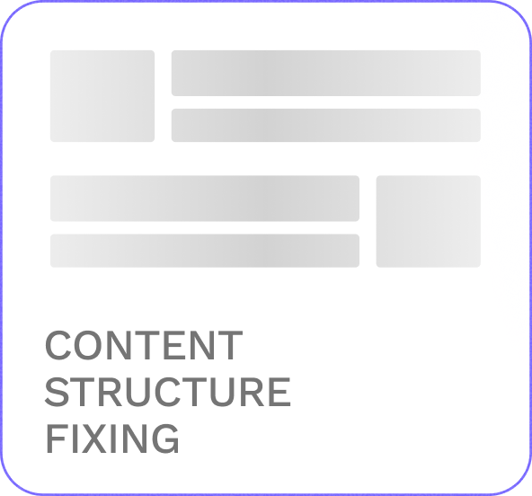 Content Structure Fixing